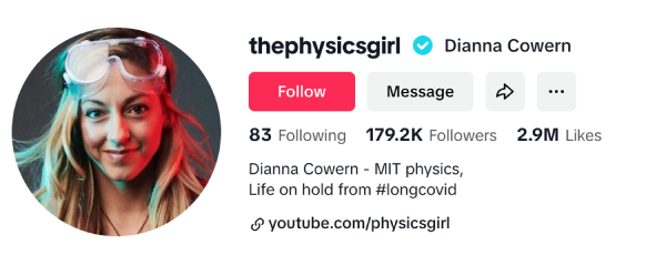 Dianna Cowern (@thephysicsgirl) – 179.2K followers